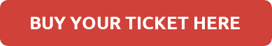 BUY YOUR TICKET HERE